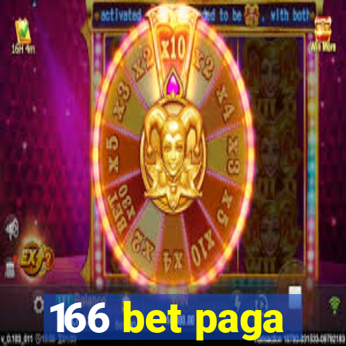 166 bet paga